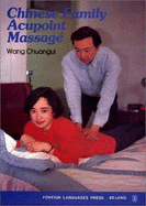 Chinese Family Acupoint Massage