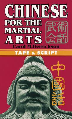 Chinese for Martial Arts with Cassette - Derrickson, Carol M