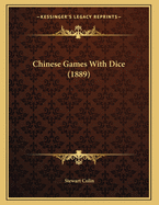 Chinese Games with Dice (1889)