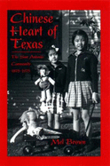 Chinese Heart of Texas - Mel Brown