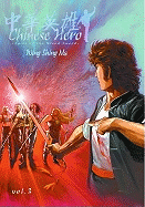 Chinese Hero: Tales of the Blood Sword: Volume 3