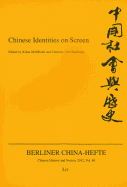 Chinese Identities on Screen: Volume 40