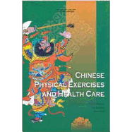 Chinese Physical Exercises and Health Care