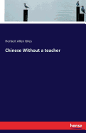 Chinese Without a teacher