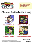 ChineseSchool2Go: Chinese Festivals (Vol. 5 to 8): Double Seventh, Mid-Autumn Festival, Double Ninth, Winter Solstice Festival