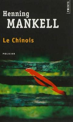 Chinois(le) - Mankell, Henning