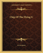 Chip Of The Flying U