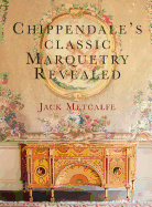 Chippendale's Classic Marquetry Revealed