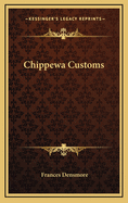 Chippewa Customs