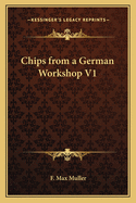 Chips from a German Workshop V1