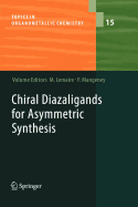 Chiral Diazaligands for Asymmetric Synthesis