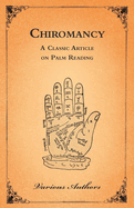 Chiromancy - A Classic Article on Palm Reading