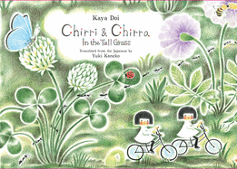 Chirri & Chirra, in the Tall Grass: Volume 2