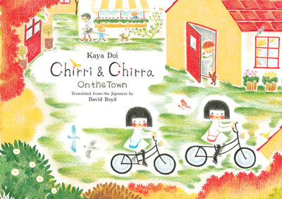 Chirri & Chirra, on the Town: Volume 5 - Doi, Kaya, and Boyd, David (Translated by)