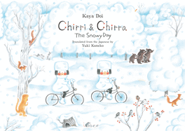 Chirri & Chirra, the Snowy Day: Volume 3