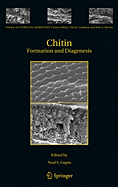 Chitin: Formation and Diagenesis