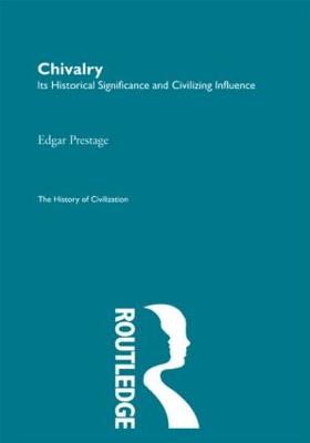 Chivalry - Prestage, Edgar