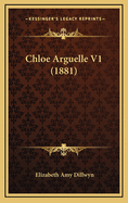 Chloe Arguelle V1 (1881)