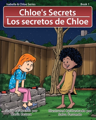 Chloe's Secrets/Los secretos de Chloe - Retana, Maria
