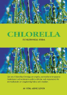 Chlorella Funktionell Fda