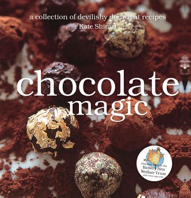 Chocolate Magic - Shirazi, Kate
