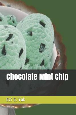 Chocolate Mint Chip - Yak, Eci E