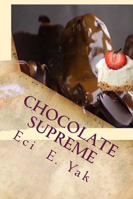 Chocolate Supreme - Yak, Eci E