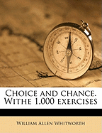 Choice and Chance. Withe 1,000 Exercises