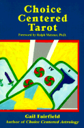 Choice Centred Tarot