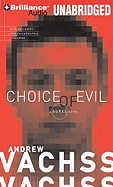 Choice of Evil