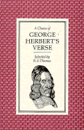 Choice of George Herbert's Verse - Herbert, George, and Thomas, R S (Editor)