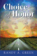 Choice of Honor