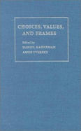 Choices, Values, and Frames