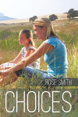 Choices - Smith, Rose