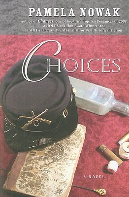 Choices - Nowak, Pamela