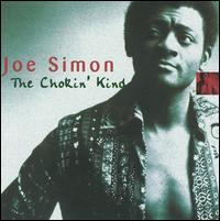 Chokin Kind [Bonus Tracks] - Joe Simon