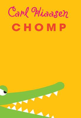 Chomp - Hiaasen, Carl