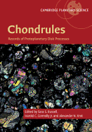 Chondrules: Records of Protoplanetary Disk Processes