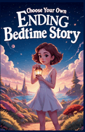 Choose Your Own Ending Bedtime Story: the Sandcastle Sorcerer