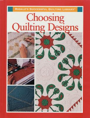 Choosing Quilting Designs - Townswick, Jane (Editor)