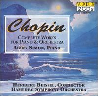 Chopin: Complete Works for Piano & Orchestra - Abbey Simon (piano); Hamburg Symphony Orchestra; Heribert Beissel (conductor)