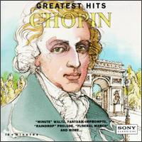 Chopin: Greatest Hits - Alexander Brailowsky (piano); Cecile Licad (piano); Cyprien Katsaris (piano); Emanuel Ax (piano); Fou Ts'ong (piano);...