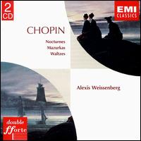 Chopin: Nocturnes; Mazurkas; Waltzes - Alexis Weissenberg (piano)