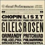Chopin: Piano Concerto No. 1; Listz: Piano Concerto No. 1 - Charles Rosen (piano); Emil Gilels (piano)