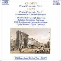 Chopin: Piano Concerto No. 1; Liszt: Piano Concerto No.1 - Istvan Szekely (piano); Joseph Banowetz (piano)