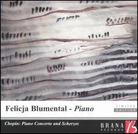 Chopin: Piano Concerto; Scherzos - Felicja Blumental (piano); Innsbruck Symphony Orchestra; Robert Wagner (conductor)