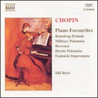 Chopin: Piano Favourites - Idil Biret (piano)