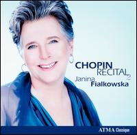 Chopin Recital 2 - Janina Fialkowska (piano)