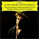 Chopin Recital - Ivo Pogorelich (piano)