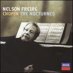 Chopin: The Nocturnes - Nelson Freire (piano)